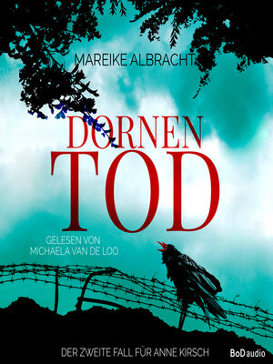 cover image of Dornentod--Ein Fall für Anne Kirsch, Band 2 (Ungekürzt)